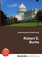 Robert E. Burke