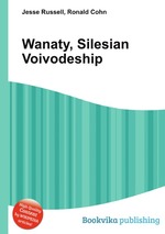 Wanaty, Silesian Voivodeship