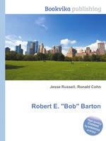 Robert E. "Bob" Barton