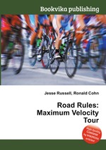 Road Rules: Maximum Velocity Tour