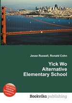 Yick Wo Alternative Elementary School