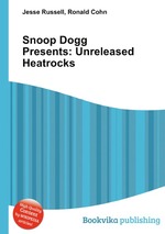 Snoop Dogg Presents: Unreleased Heatrocks