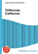 Tollhouse, California