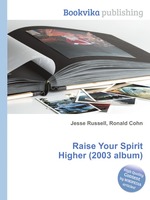 Raise Your Spirit Higher (2003 album)