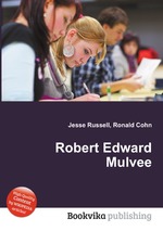 Robert Edward Mulvee