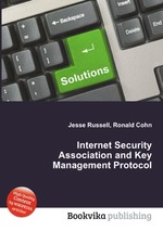 Internet Security Association and Key Management Protocol