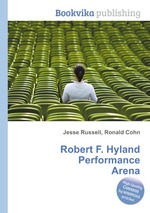 Robert F. Hyland Performance Arena