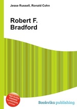 Robert F. Bradford