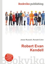 Robert Evan Kendell