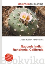 Nacomis Indian Rancheria, California