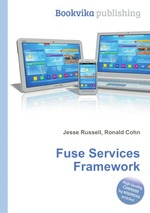 Fuse Services Framework