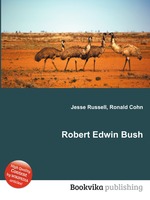 Robert Edwin Bush