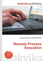 Remote Process Execution