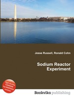 Sodium Reactor Experiment