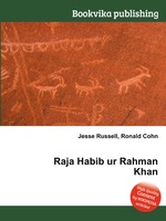 Raja Habib ur Rahman Khan