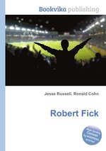 Robert Fick