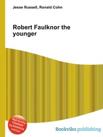 Robert Faulknor the younger