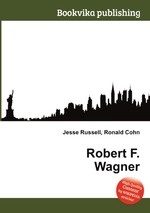 Robert F. Wagner