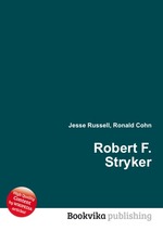 Robert F. Stryker