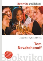 Tom Nevakshonoff