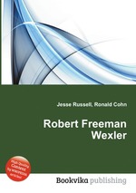 Robert Freeman Wexler