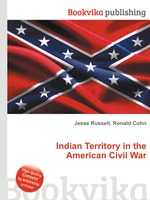 Indian Territory in the American Civil War