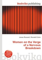 Women on the Verge of a Nervous Breakdown