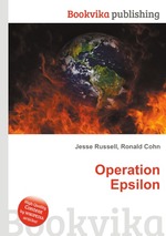 Operation Epsilon