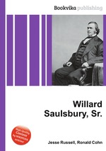 Willard Saulsbury, Sr