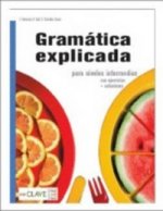 Gramatica explicada: para niveles intermedios