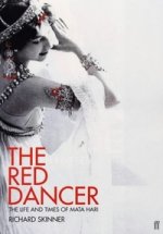 Red Dancer: Life and Times of Mata Hari
