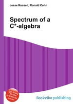 Spectrum of a C*-algebra