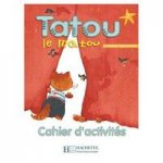 Tatou Le Matou: Cahiers D`Activites