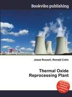 Thermal Oxide Reprocessing Plant