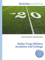 Valley Forge Military Academy and College