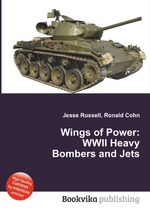 Wings of Power: WWII Heavy Bombers and Jets