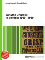 Winston Churchill in politics: 1900 1939