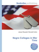 Negro Colleges in War Time