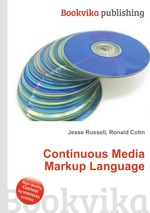 Continuous Media Markup Language