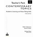 Contemporary Topics 1: Academic Listening and Note-taking Skills. Teacher`s Pack