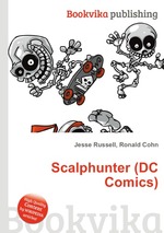 Scalphunter (DC Comics)