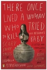 There Once Lived a Woman Who Tried to Kill Her Neighbor`s Baby