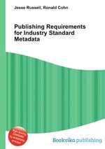 Publishing Requirements for Industry Standard Metadata