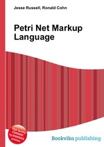 Petri Net Markup Language