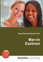 Marvin Eastman