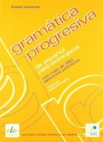 Gramatica progresiva de espanol para extranjeros