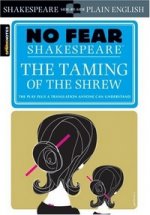 No Fear Shakespeare: Taming of the Shrew