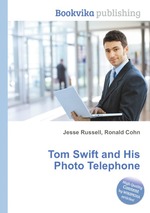 Tom Swift and His Photo Telephone