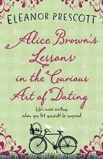 Alice Brown`s Lessons in the Curious Art of Dating