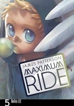 Maximum Ride: Manga 5